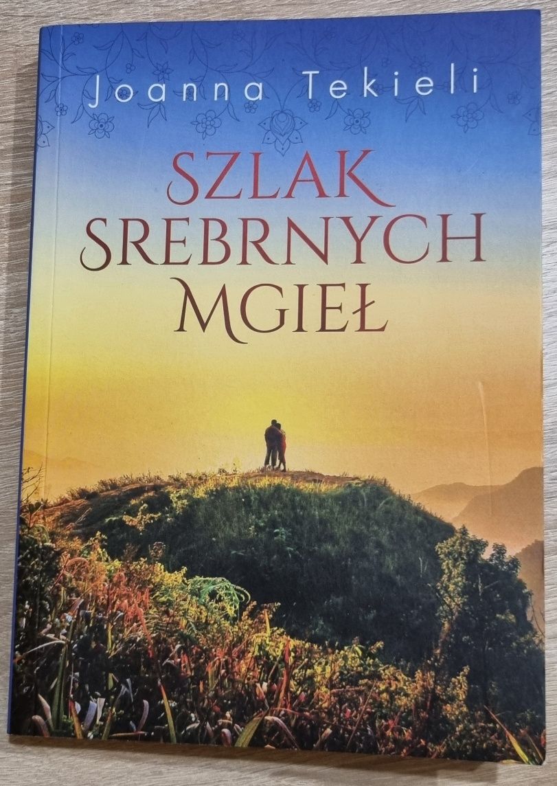 Książka J.Tekieli "Szlak srebrnych mgiel "