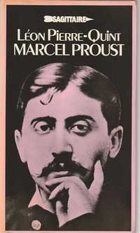 Marcel Proust – Sa vie, son oeuvre-Léon Pierre-Quint