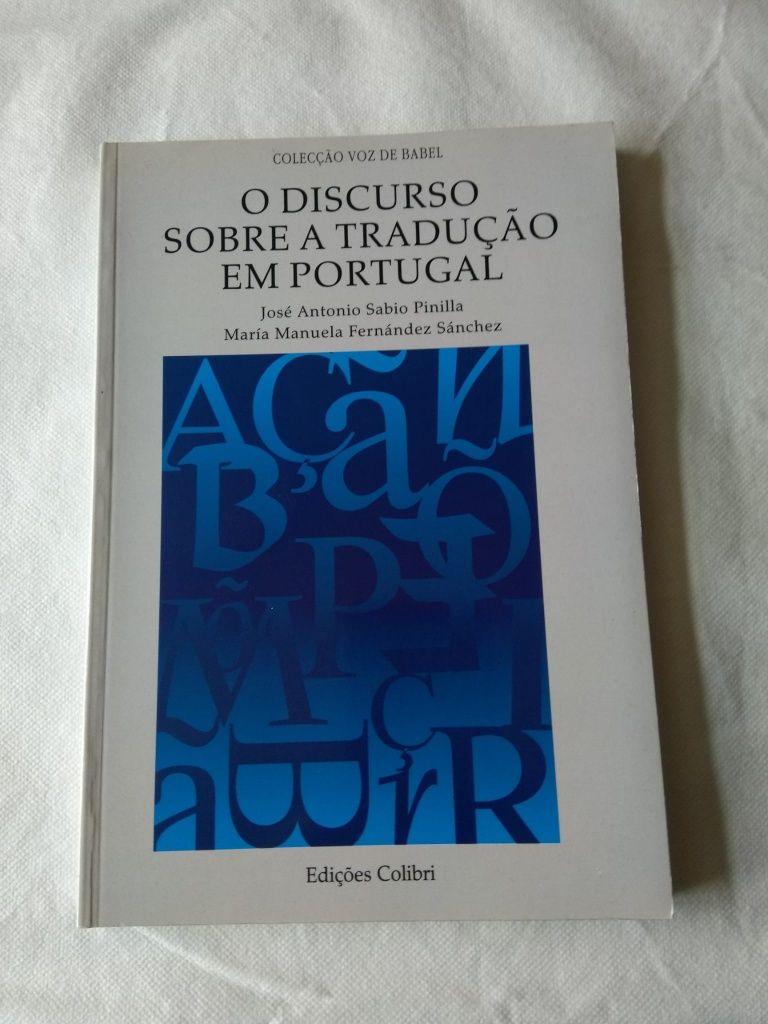 Tradução. O discurso sobre a Tradução  em Portugal