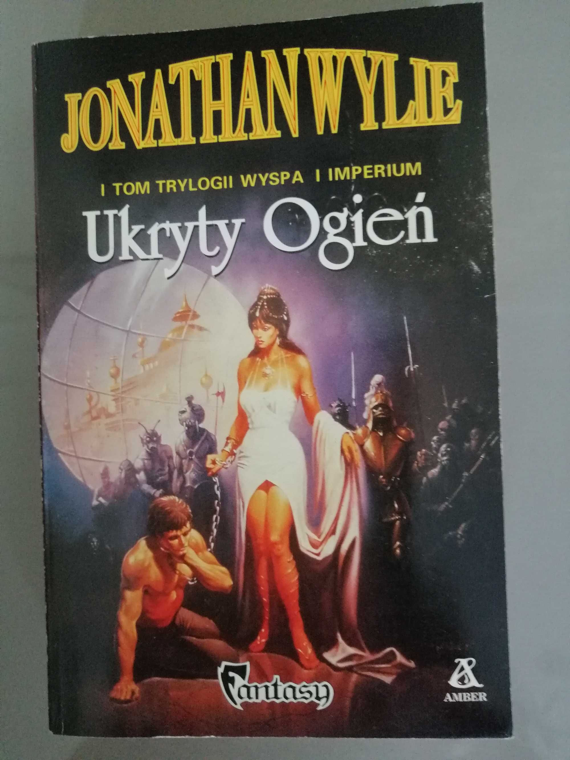 Ukryty ogień - Jonathan Wylie