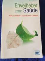 Como envelhecer  com saude