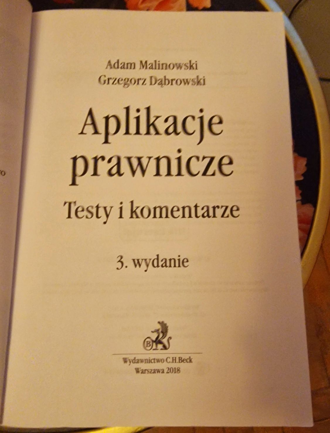 Aplikacje prawnicze, Testy i Komentarze,  3 wydanie