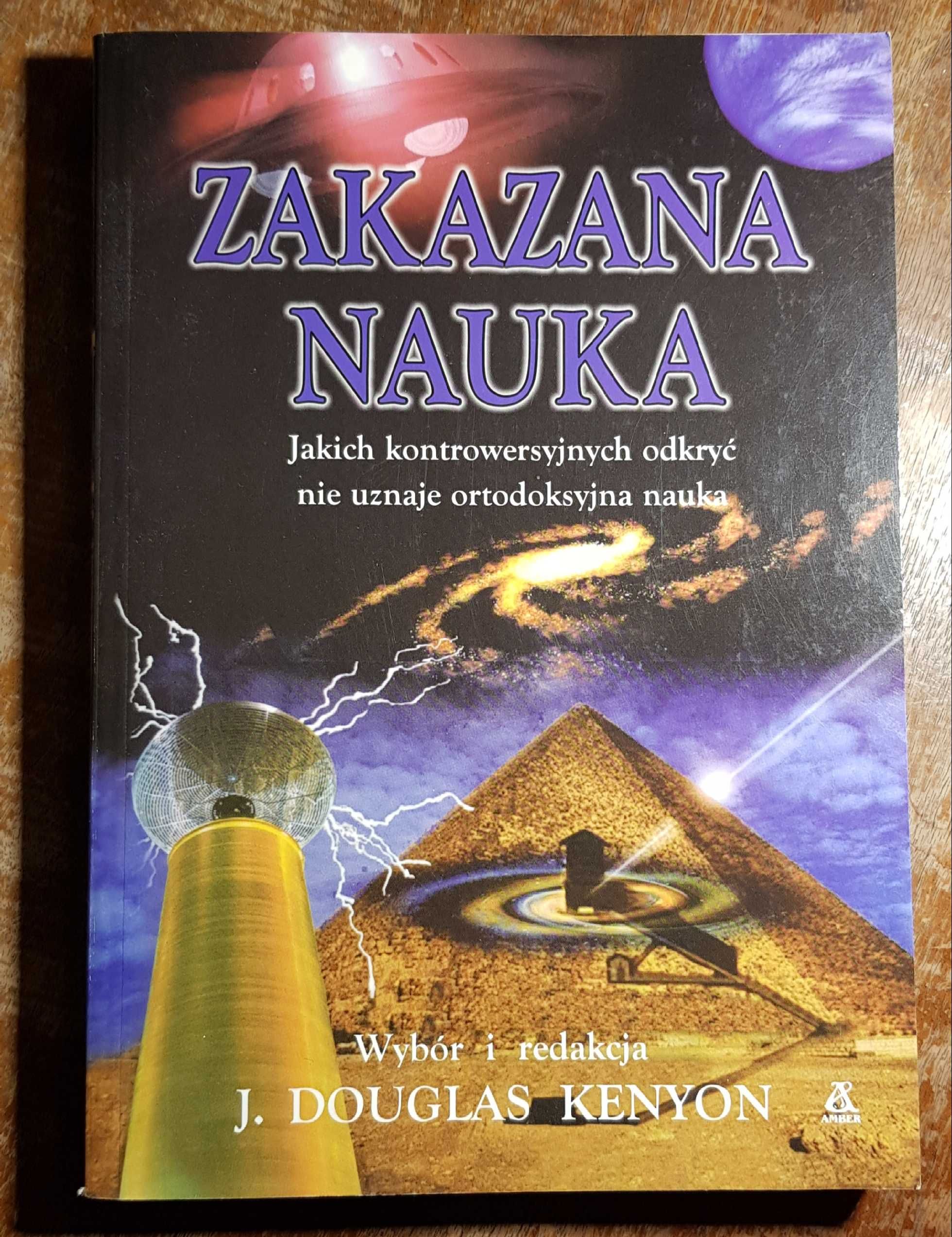 Zakazana nauka J. Douglas Kenyon