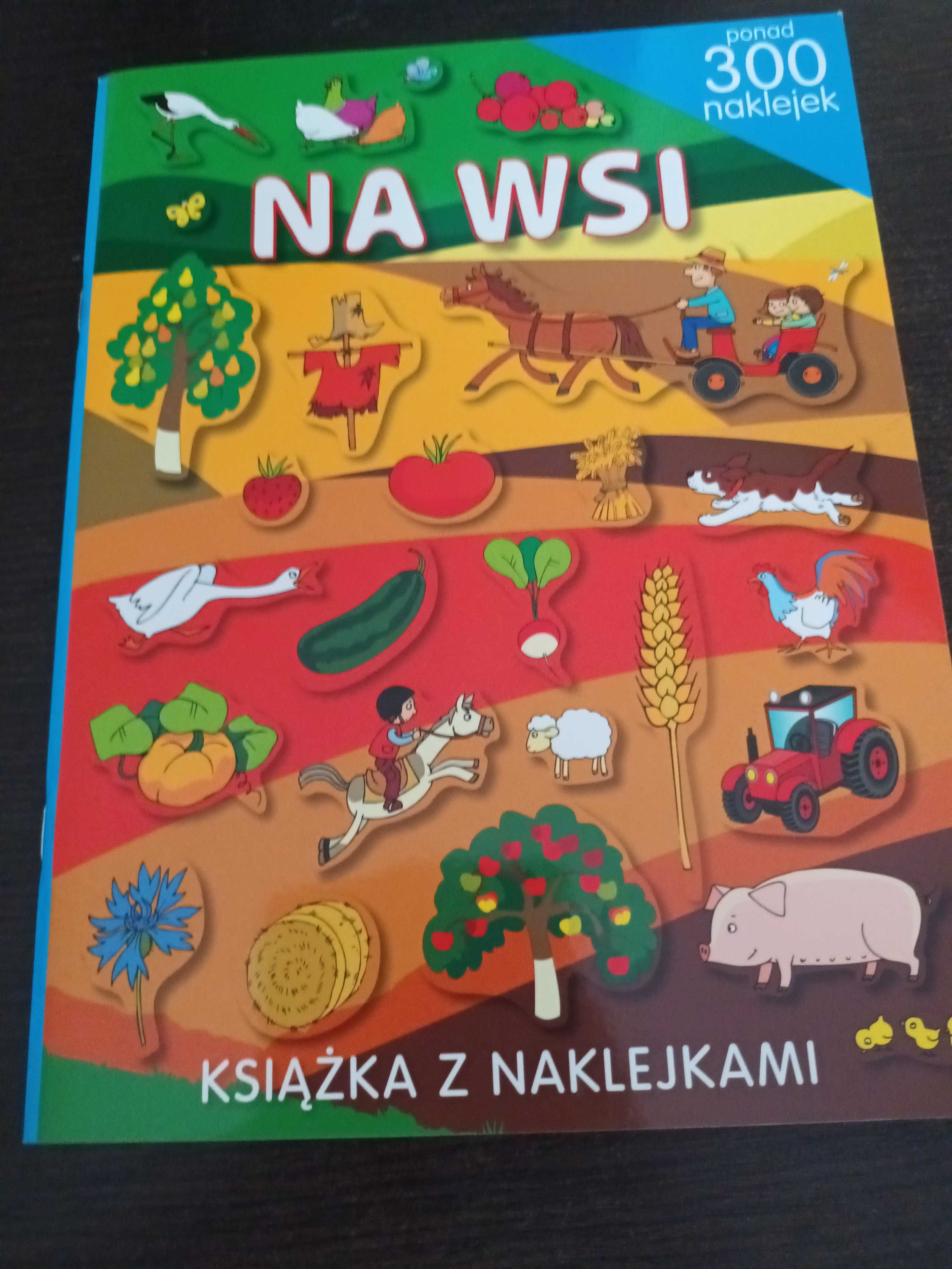 Na Wsi książka do naklejana nowa +ksiazka w j.angielskim i kolorowanka