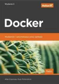 Docker. Wydajność i optymalizacja pracy aplikacji. - Allan Espinosa,