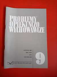 Problemy opiekuńczo-wychowawcze, nr 9/2004, listopad 2004