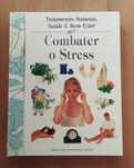 Combater o Stress - Livro Usado