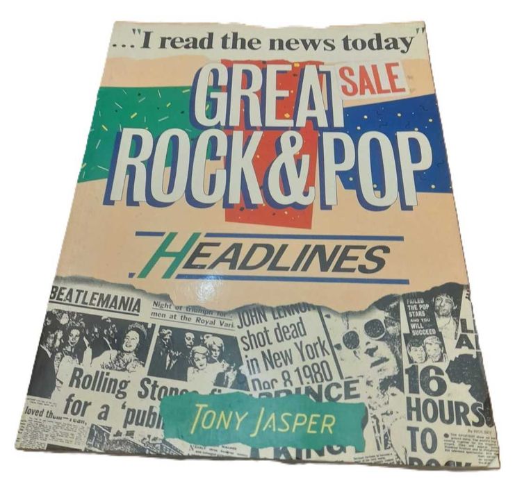 "I Read The News Today", Great Rock and Pop Headlines, de Tony Jasper