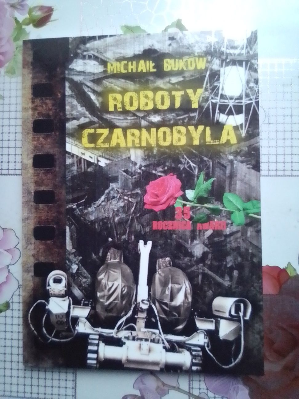 "Roboty czarnobyla", издано в Кракове.