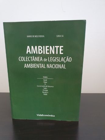 Livro Legislação Ambiental Nacional de de Sofia Sá e Mário de