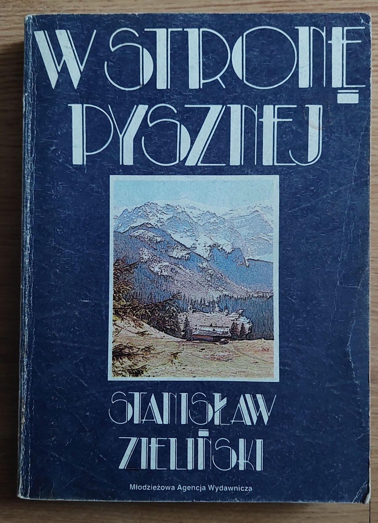 W stronę Pysznej Stanisław Zieliński