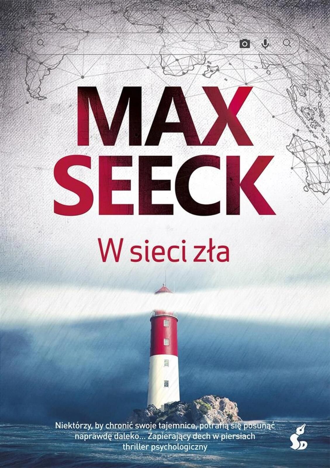 W sieci zła Sonia Draga Max Seeck, Karolina Wojciechowska Rok wydania