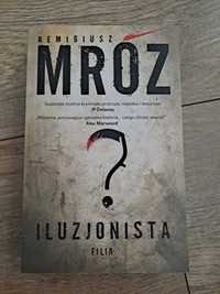 Remigiusz Mróz "Iluzjonista"