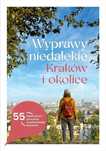 Wyprawy Niedalekie. Kraków I Okolice Znak