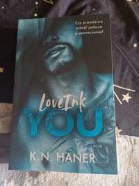 LoveInk you - K.N. Haner