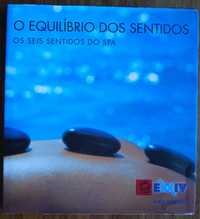 O Equilíbrio dos Sentidos (Os Seis Sentidos do SPA)