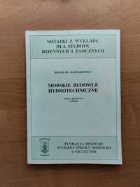 Morskie budowle hydrotechniczne, notatki z wykładów, Mazurkiewicz