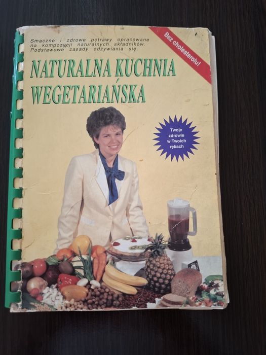 Stara książka naturalna kuchnia wegetariańska 1992