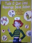 Livro Tudo O Que Uma Rapariga Deve Saber