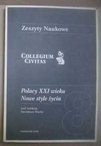 Polacy XXI wieku Nowe style życia Mocek unikatowa publikacja