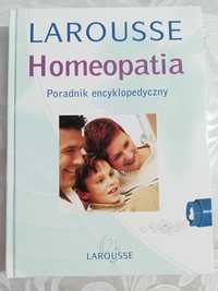 Homeopatia poradnik encyklopedyczny Larousse