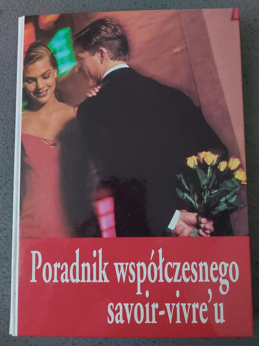 Poradnik wspolczesnego savoir-vivre'u