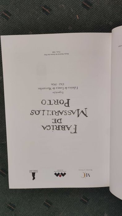 Fabrica de Massarellos Porto 1763/1936