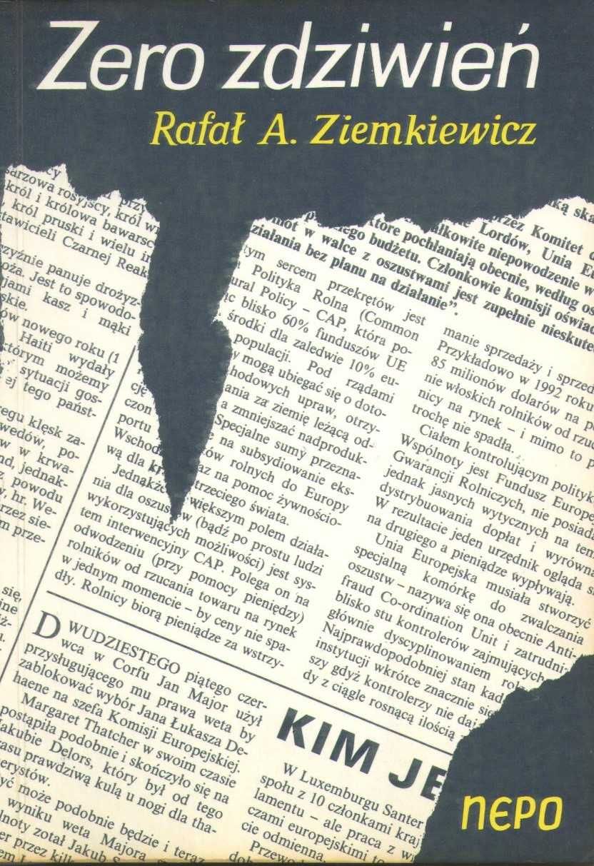 Zero zdziwień  Rafał A. Ziemkiewicz