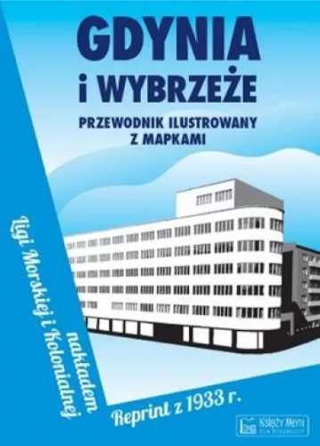 Gdynia i Wybrzeże - praca zbiorowa