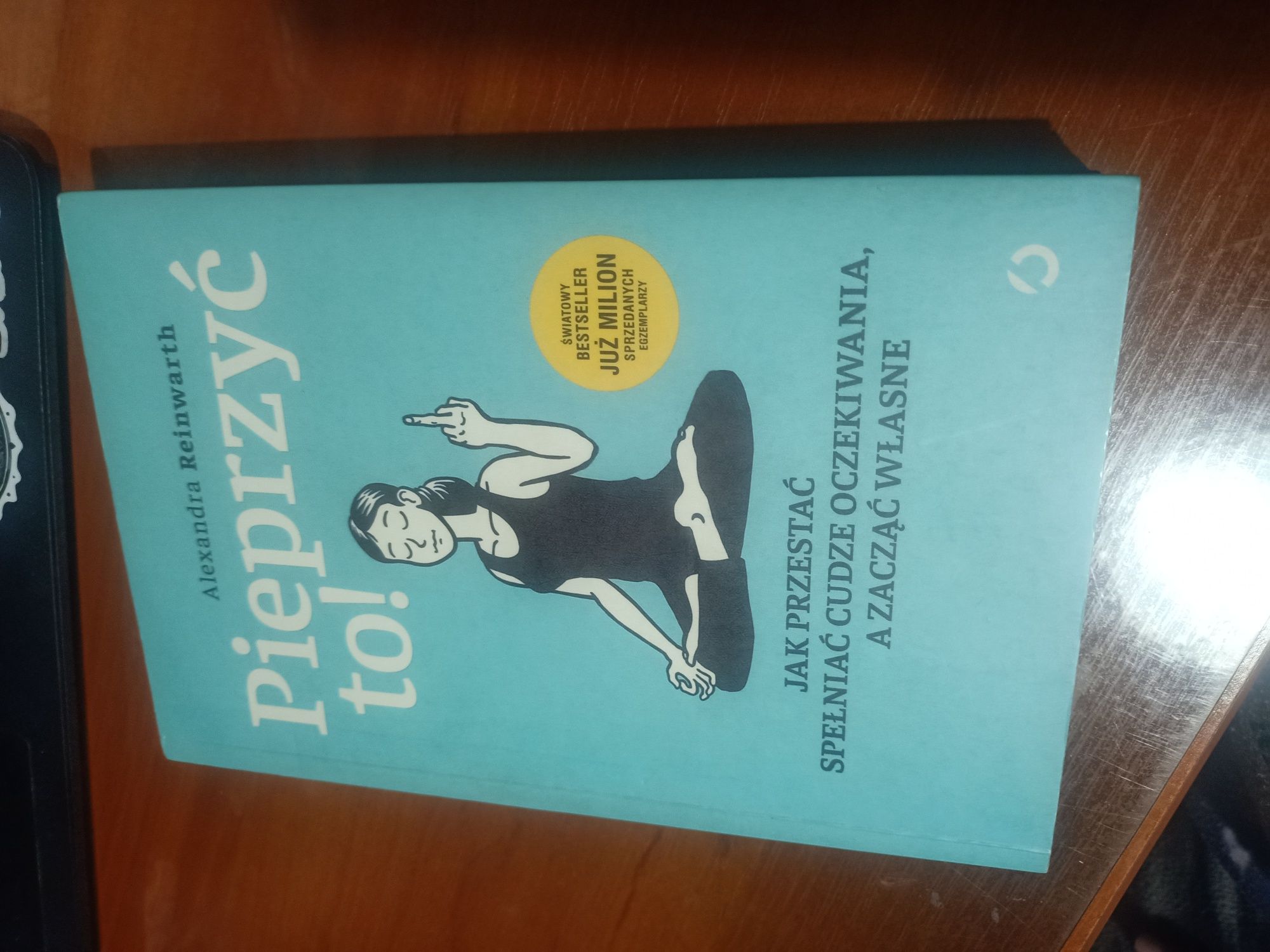 Książka "Pieprzyć to!"