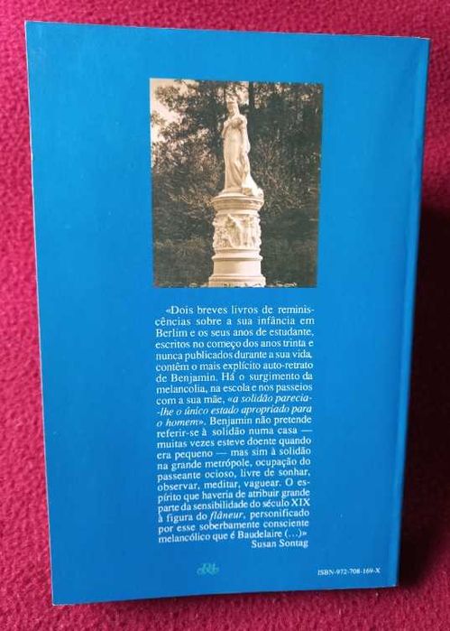 Rua de Sentido Único e Infância em Berlim - Walter Benjamin