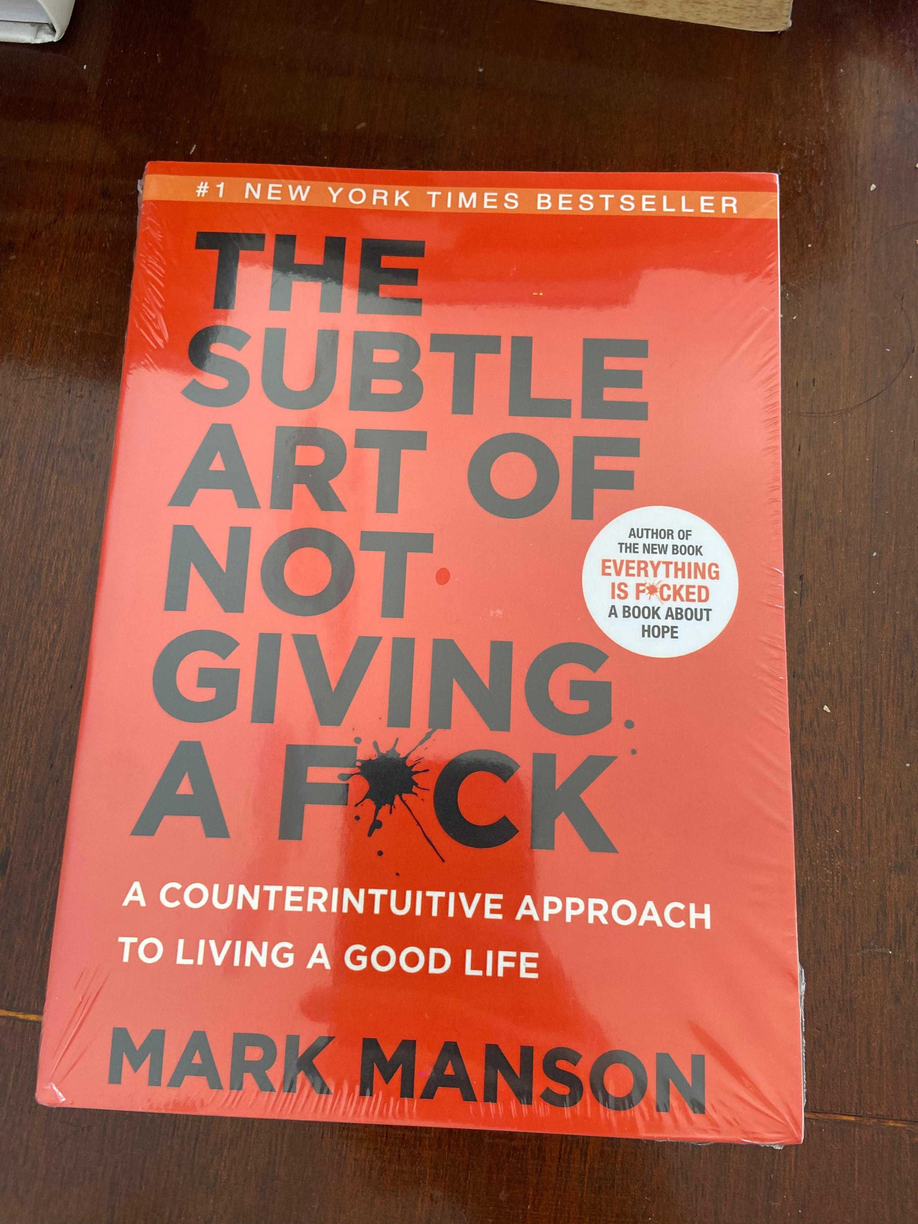 The Subtle Art of Not Giving a F*ck – Mark Manson -  NOVO