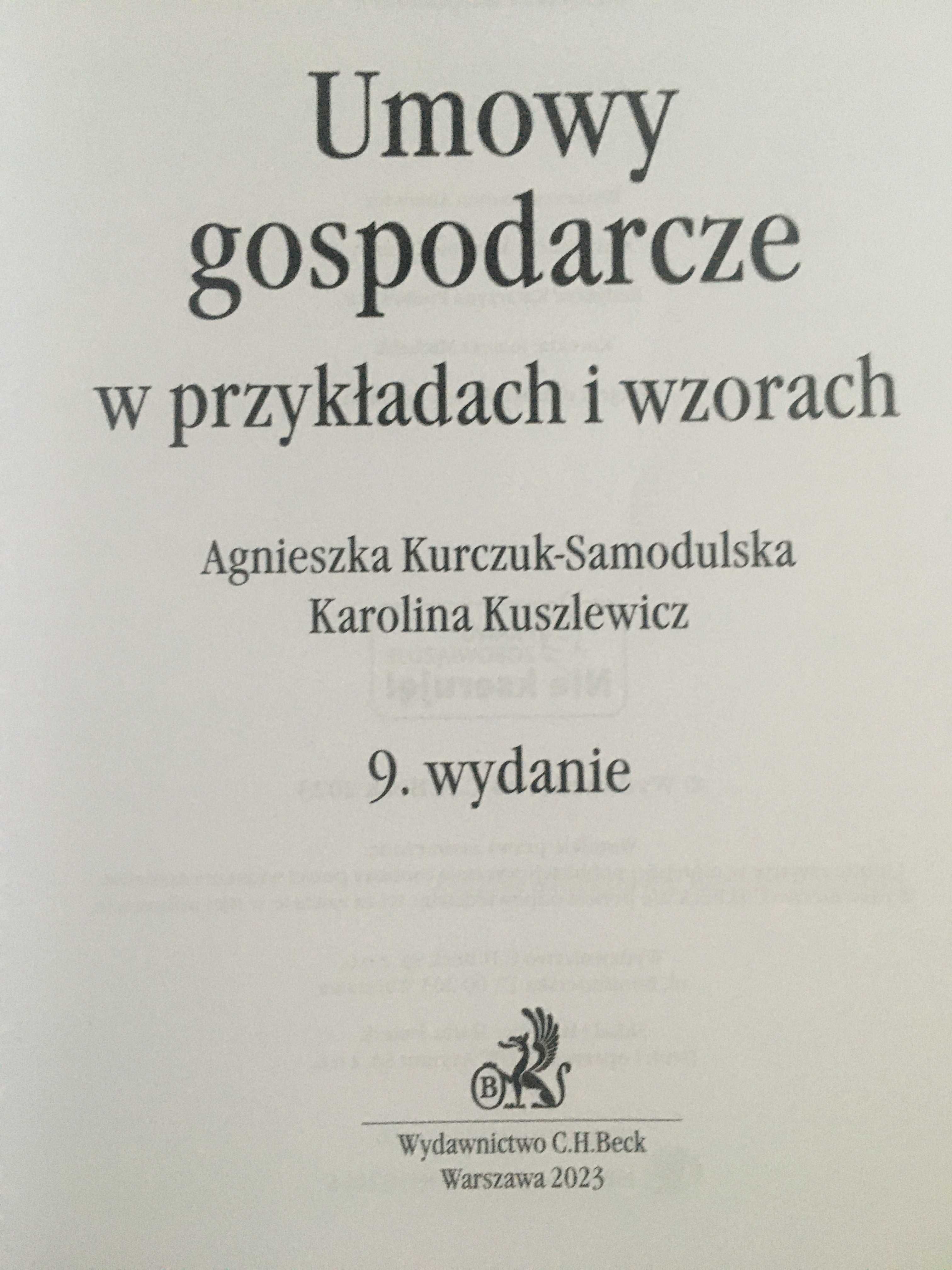 Umowy gospodarcze w przykładach i wzorach. Samodulska, 2023