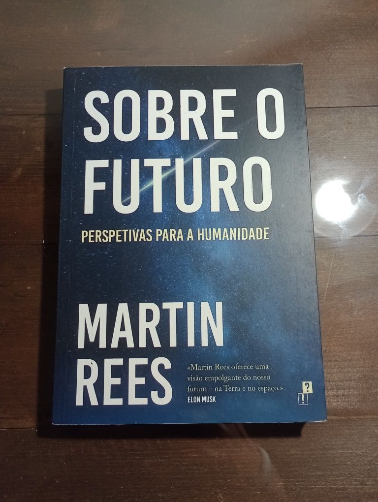 Sobre o futuro de Martin Rees