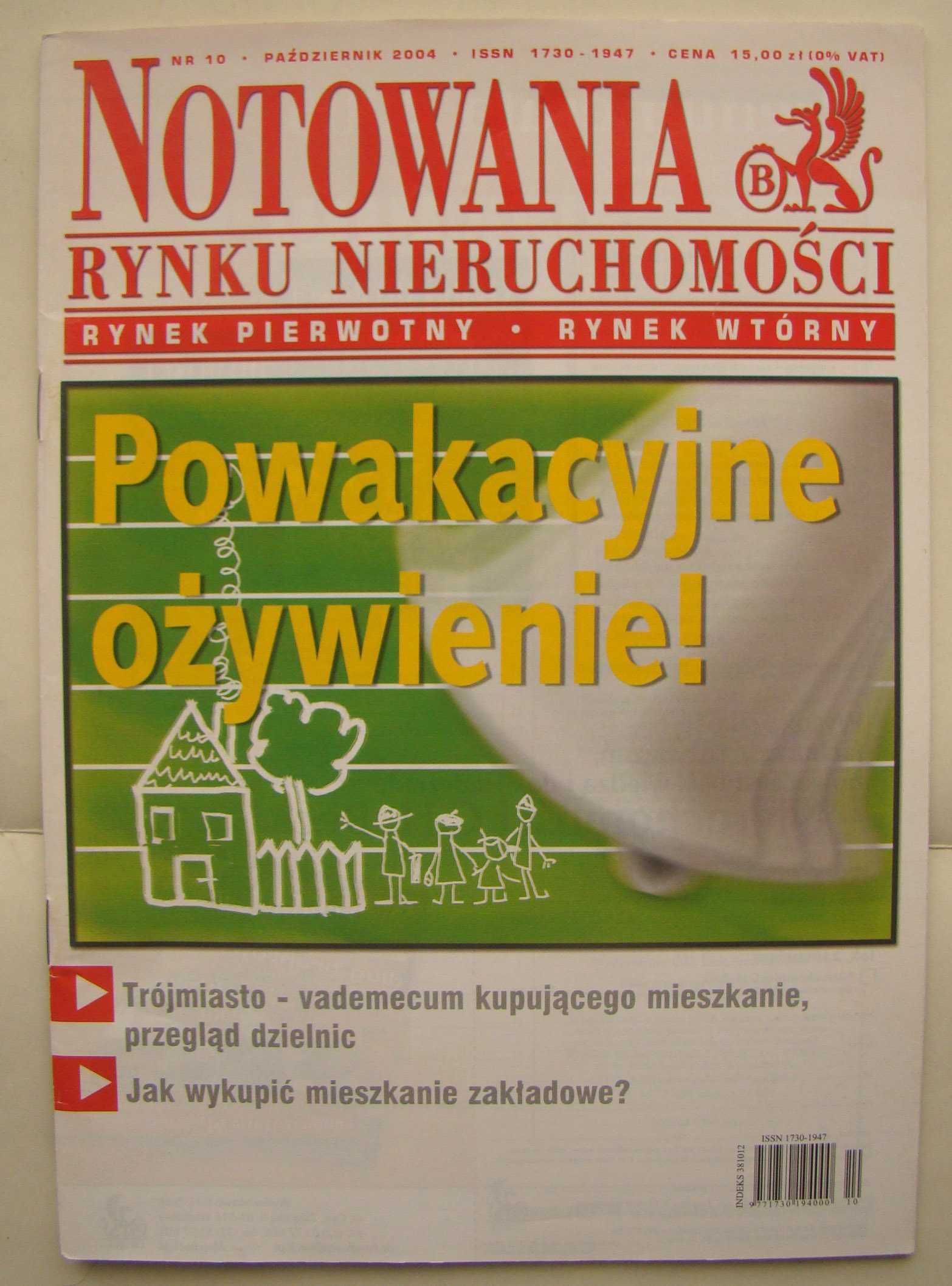 Notowania Rynku Nieruchomości - 2004 - miesięcznik - 6 egz.