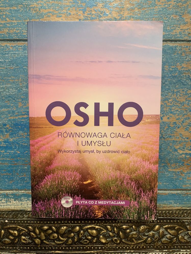 OSHO Równowaga ciała i umysłu. Wykorzystaj umysł, by uzdrowić ciało