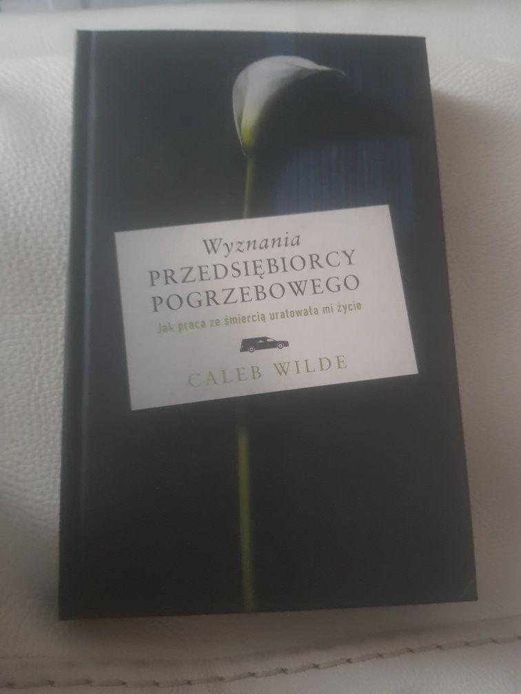 Wyznania przedsiębiorcy pogrzebowego - Caleb Wilde