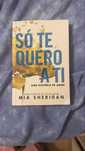 So te quero a ti Mia Sheridan