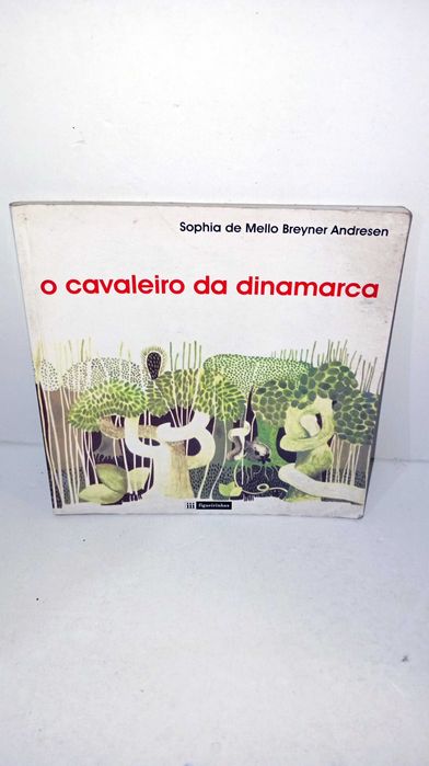 O Cavaleiro da Dinamarca - Sophia de Mello Breyner