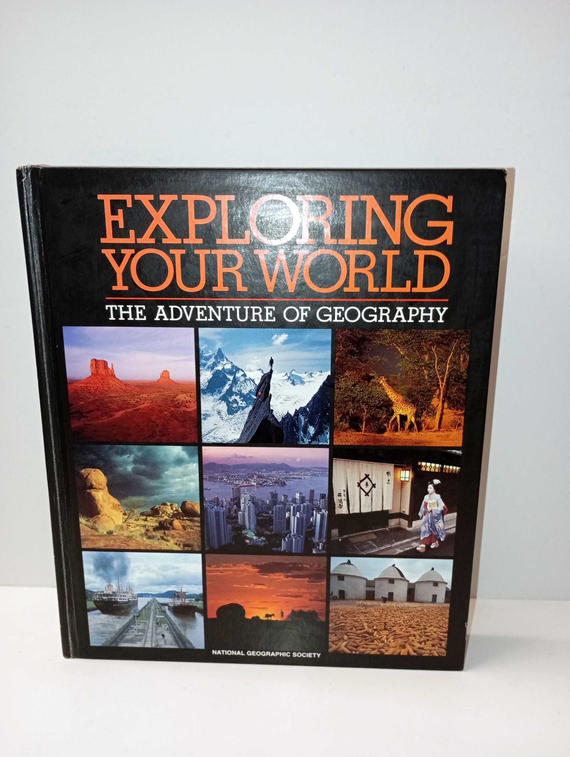 Exploring your World - the Adventure of Geography