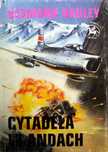 Cytadela w Andach - Desmond Bagley