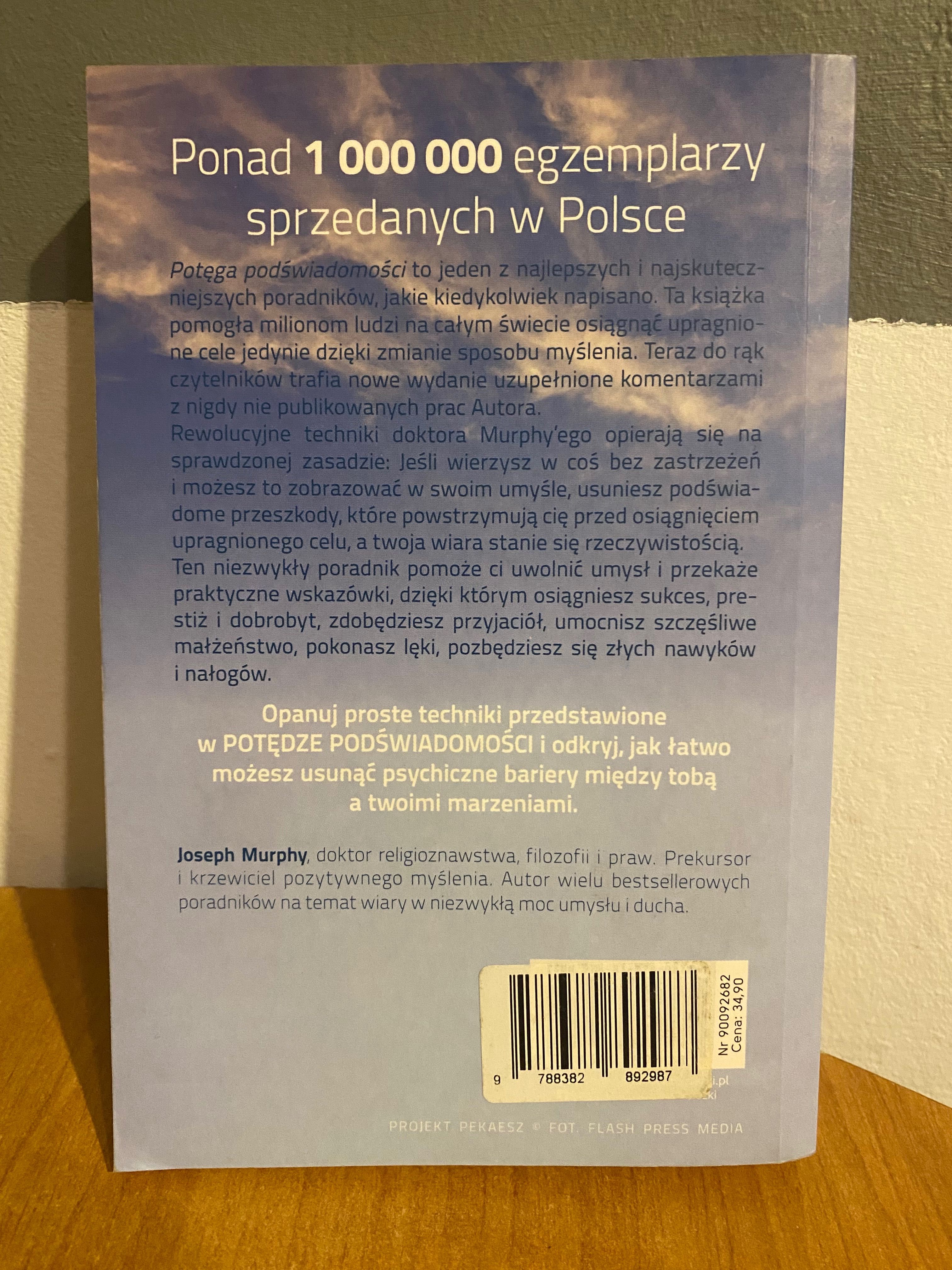Potęga podświadomości. Joseph Murphy