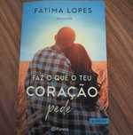 Livro Fátima Lopes "Faz o que o teu coração pede"