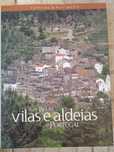 Livro - As mais Belas Vilas e Aldeias de Portugal, volume I.