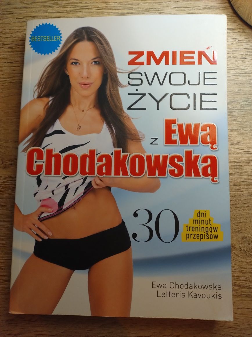 Książka "Zmień swoje życie z Ewą Chodakowską"