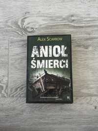 „Anioł śmierci” Alex Scarrow