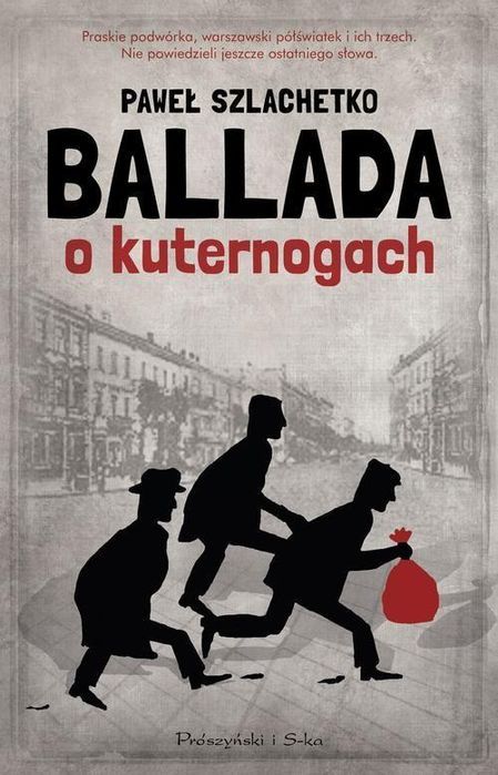 Ballada O Kuternogach Paweł Szlachetko