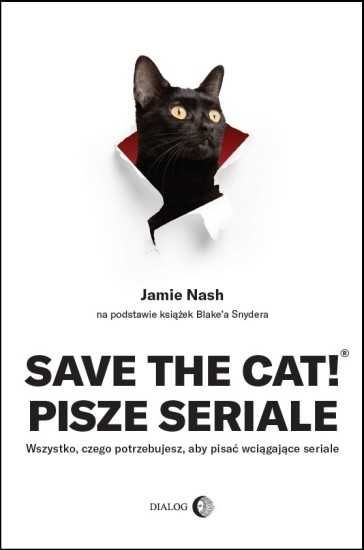 Nash Save the Cat!® pisze seriale Wszystko czego potrzebujesz
