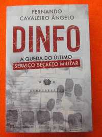 Dinfo - A Queda do Último Serviço Secreto Militar