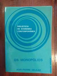 Jean-Pierre Delilez - Os monopólios